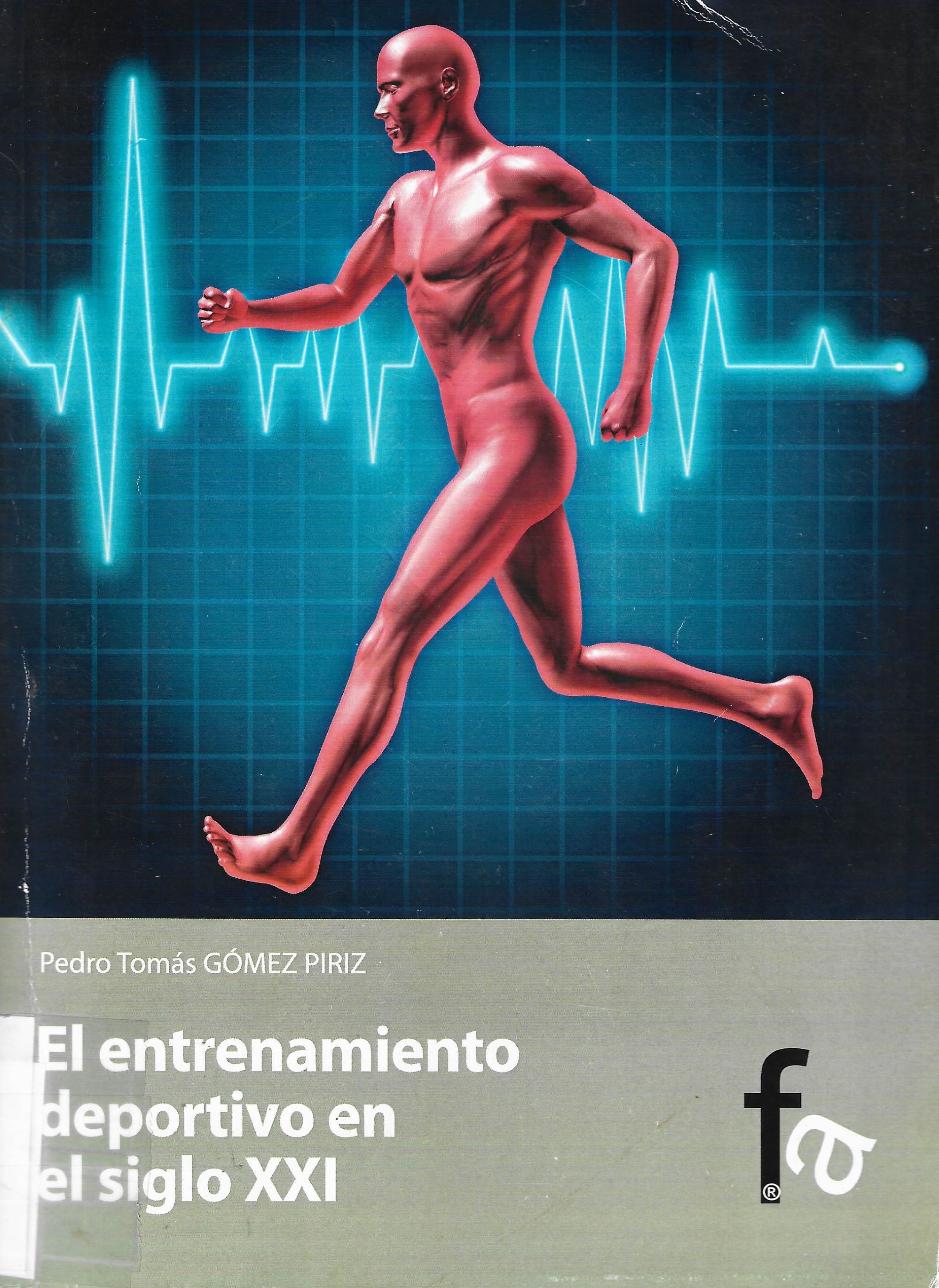 Imagen de portada del libro El entrenamiento deportivo en el siglo XXI