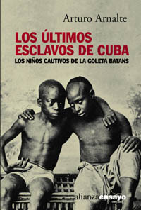 Imagen de portada del libro Los últimos esclavos de Cuba