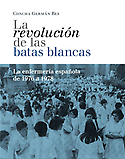 Imagen de portada del libro La revolución de las batas blancas