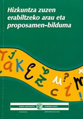 Imagen de portada del libro Hizkuntza zuzen erabiltzeko arau eta proposamen-bilduma