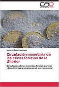 Imagen de portada del libro Circulación monetaria de las cecas fenicias de la Ulterior