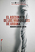 Imagen de portada del libro El asesinato de los marqueses de Urbina