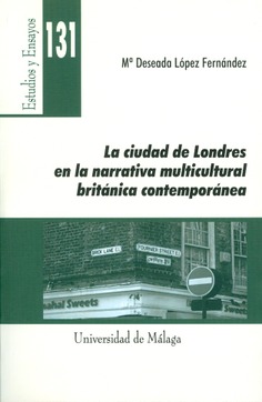 Imagen de portada del libro La ciudad de Londres en la narrativa multicultural británica contemporánea