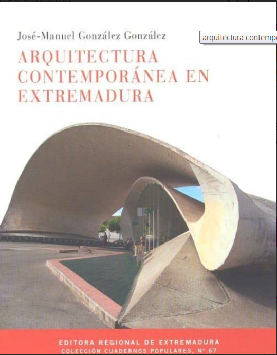 Imagen de portada del libro Arquitectura contemporánea en Extremadura