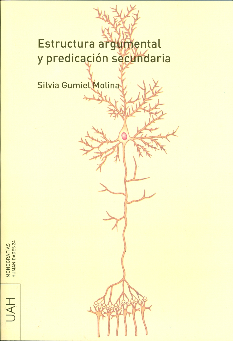 Imagen de portada del libro Estructura argumental y predicación secundaria