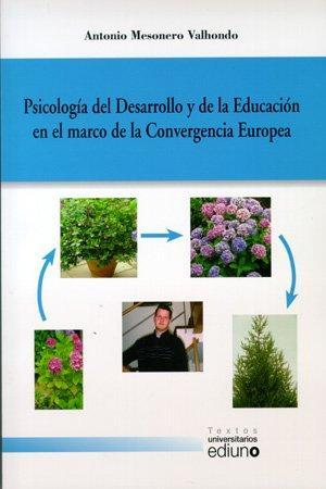 Imagen de portada del libro Psicología del desarrollo y de la educación en el marco de la convergencia europea