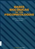 Imagen de portada del libro Bases biológicas de las psicopatologías
