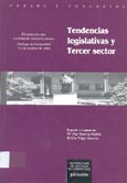 Imagen de portada del libro Tendencias legislativas y tercer sector : los modelos español e italiano : ponencias del Congreso Internacional, Santiago de Compostela, 2-4 de octubre de 2003