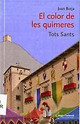 Imagen de portada del libro El color de les quimeres : Tots Sants