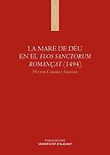 Imagen de portada del libro La Mare de Déu en el "Flos Sanctorum Romançat" (1494)