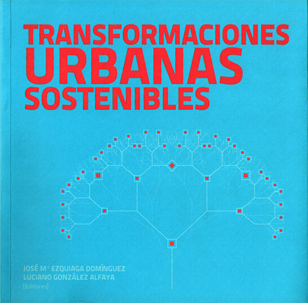Transformaciones urbanas sostenibles - Dialnet