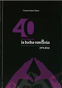 Imagen de portada del libro 40 años después la lucha continúa