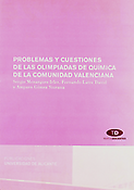 Imagen de portada del libro Problemas y cuestiones de las olimpiadas de química de la Comunidad Valenciana