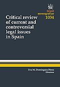Imagen de portada del libro Critical Review of Current and Controversial Legal Issues in Spain