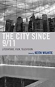 Imagen de portada del libro The City since 9/11