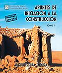 Imagen de portada del libro Apuntes de iniciación a la construcción