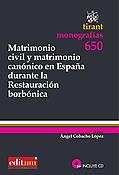 Imagen de portada del libro Matrimonio civil y matrimonio canónico en España durante la Restauración borbónica