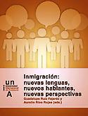 Imagen de portada del libro Inmigración: nuevas lenguas, nuevos hablantes, nuevas perspectivas
