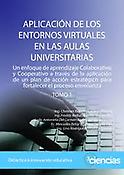Imagen de portada del libro Aplicación de los entornos virtuales en las aulas universitarias