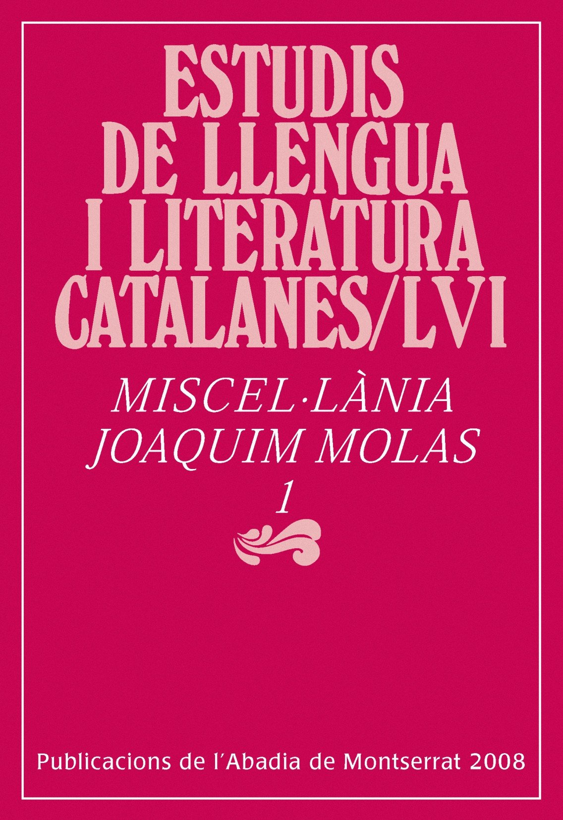 Imagen de portada del libro Miscel·lània Joaquim Molas