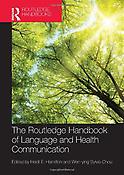 Imagen de portada del libro The Routledge handbook of language and health communication