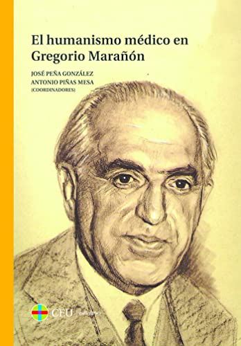 Imagen de portada del libro El humanismo médico en Gregorio Marañon