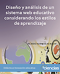 Imagen de portada del libro Diseño y análisis de un sistema web educativo considerando los estilos de aprendizaje