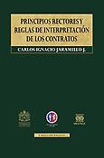 Imagen de portada del libro Principios rectores y reglas de interpretación de los contratos