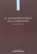 Imagen de portada del libro El anglicismo léxico en la publicidad