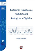 Imagen de portada del libro Problemas resueltos de modulaciones analógicas y digitales