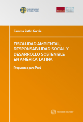 Imagen de portada del libro Fiscalidad ambiental, responsabilidad social y desarrollo sostenible en América Latina