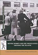 Imagen de portada del libro Moving women and the United States