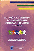 Imagen de portada del libro L'atenció a la diversitat dels alumnes amb necessitats educatives especials