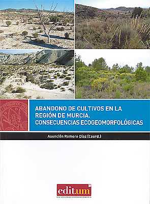 Imagen de portada del libro Abandono de cultivos en la Región de Murcia