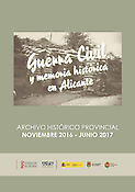 Imagen de portada del libro Guerra Civil y memoria histórica en Alicante