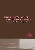 Imagen de portada del libro Mito e historia en el teatro de Lope de Vega