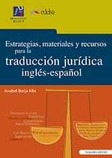 Imagen de portada del libro Estrategias, materiales y recursos para la traducción jurídica, inglés-español