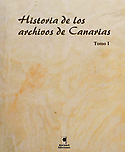 Imagen de portada del libro Historia de los archivos de Canarias