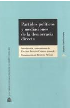 Imagen de portada del libro Partidos políticos y mediaciones de la democracia directa
