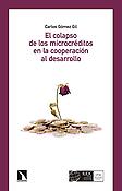 Imagen de portada del libro El colapso de los microcréditos en la cooperación al desarrollo