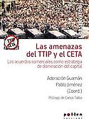 Imagen de portada del libro Las amenazas del TTIP y el CETA