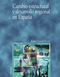 Imagen de portada del libro Cambio estructural y desarrollo regional en España