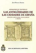 Imagen de portada del libro Ambrosio de Morales, Las antigüedades de las ciudades de España