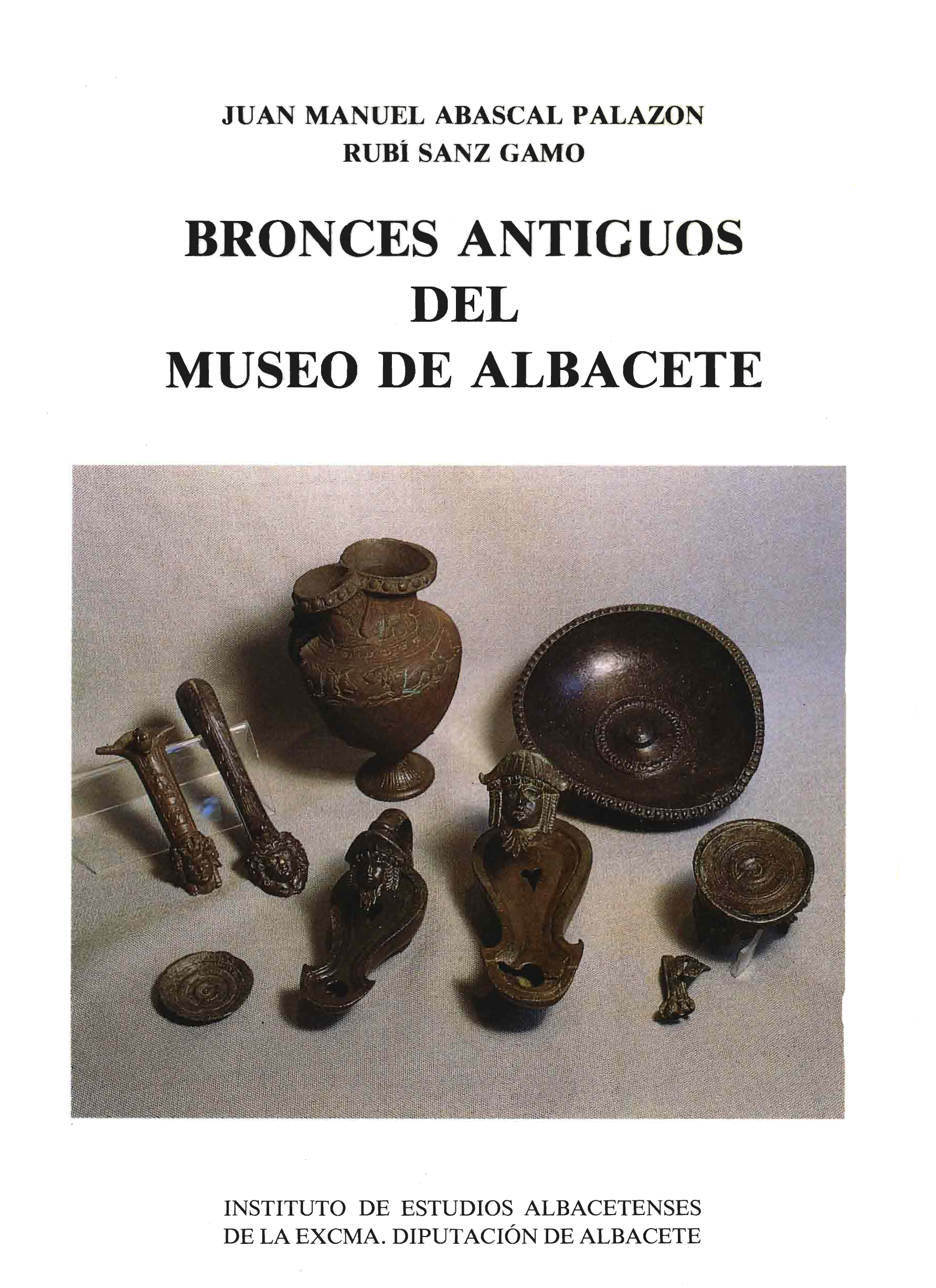 Imagen de portada del libro Bronces antiguos del Museo de Albacete