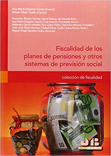 Imagen de portada del libro Fiscalidad de los planes de pensiones y otros sistemas de previsión social