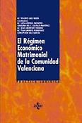 Imagen de portada del libro El régimen económico matrimonial de la Comunidad Valenciana