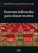 Imagen de portada del libro Entornos informales para educar en artes