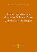 Imagen de portada del libro Nuevas aportaciones al estudio de la enseñanza y aprendizaje de lenguas