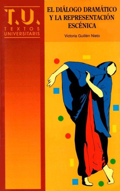 Imagen de portada del libro El diálogo dramático y la representación escénica