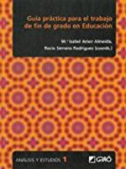 Imagen de portada del libro Guía práctica para el trabajo de fin de grado en Educación